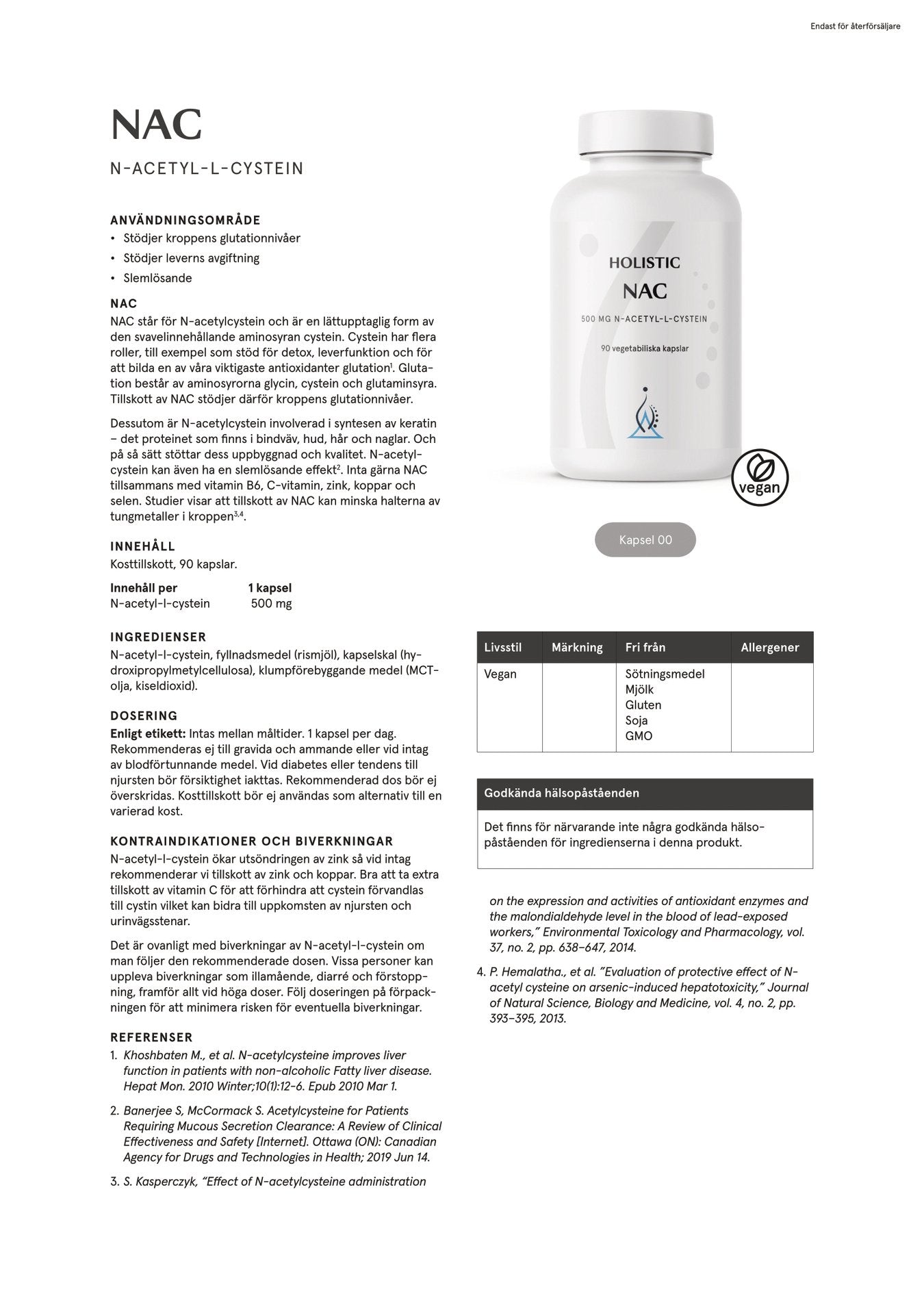 NAC, 90 kapslar