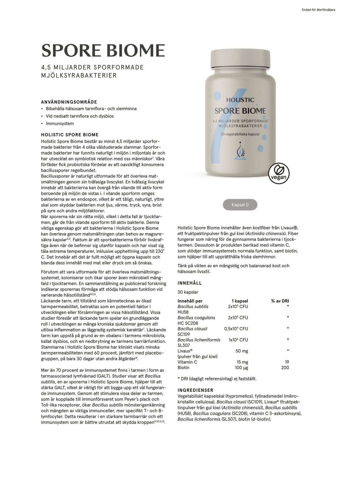 Spore Biome, 30 kapslar